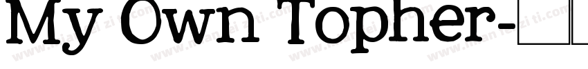 My Own Topher字体转换